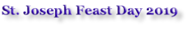 St. Joseph Feast Day 2019